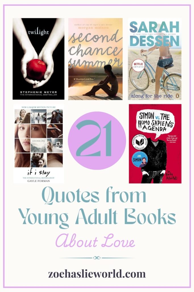 21 Quotes from Young Adult Books about Love