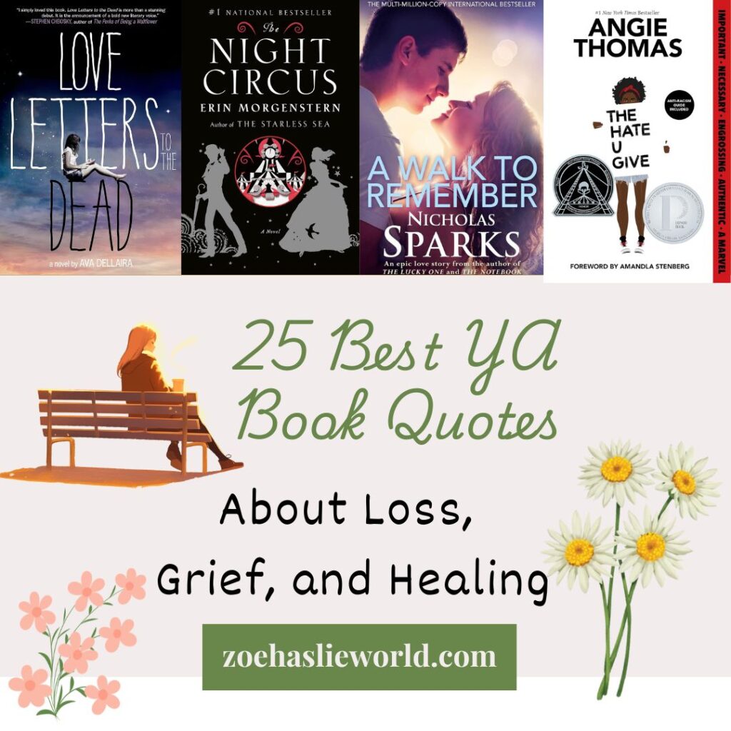 25 Best YA Book Quotes About Loss, Grief, and Healing