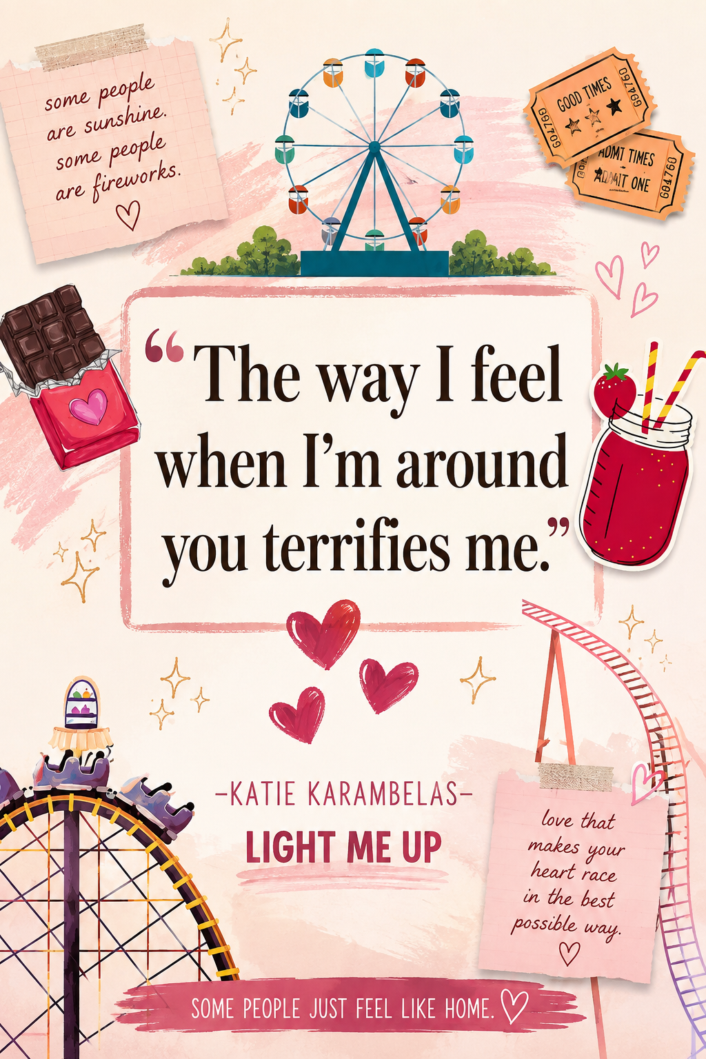Light Me Up - Katie Karambelas Quote