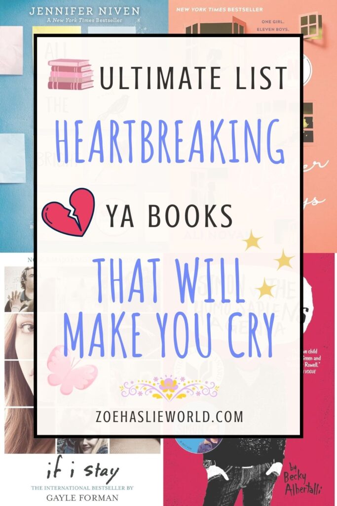 Ultimate List - Heartbreaking YA Books that will make you cry