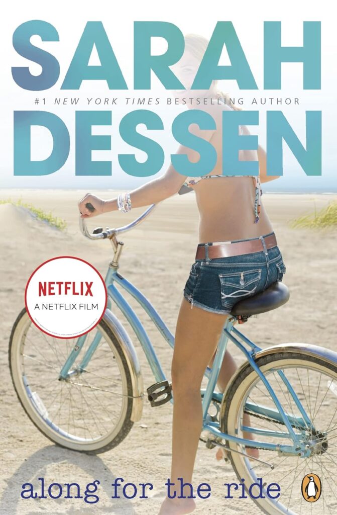 Along for the Ride - Sarah Dessen