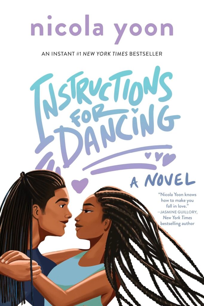 Instructions for Dancing – Nicola Yoon