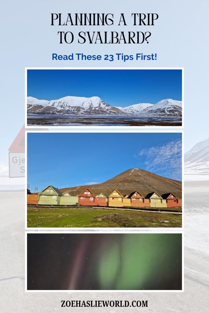 Plannning a Trip to Svalbard? Read these 23 Tips First!