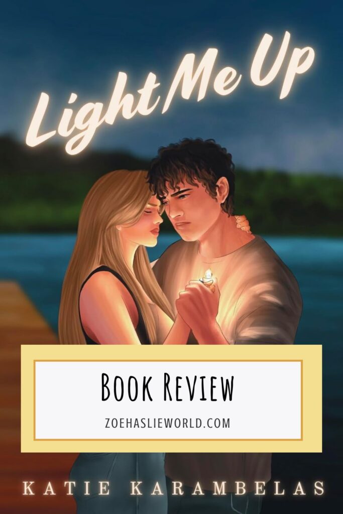 Book Review: Light Me Up by Katie Karambelas