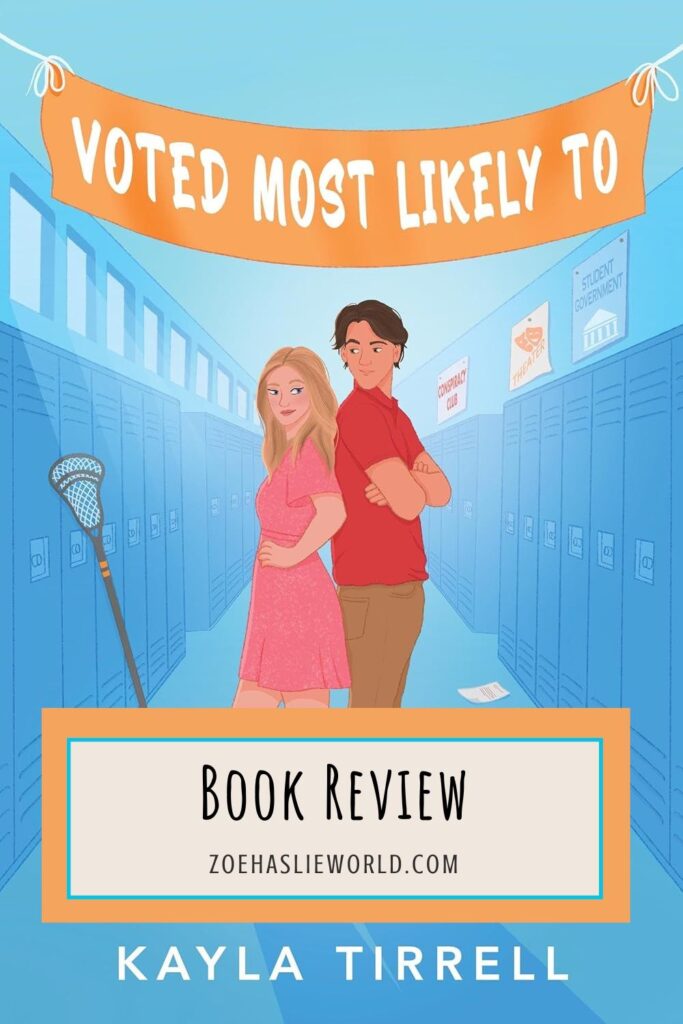 Honest Book Review: Voted Most Likely To by Kayla Tirrell