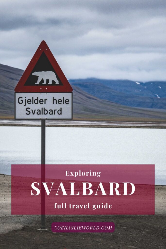 Exploring Svalbard - Full Travel Guide