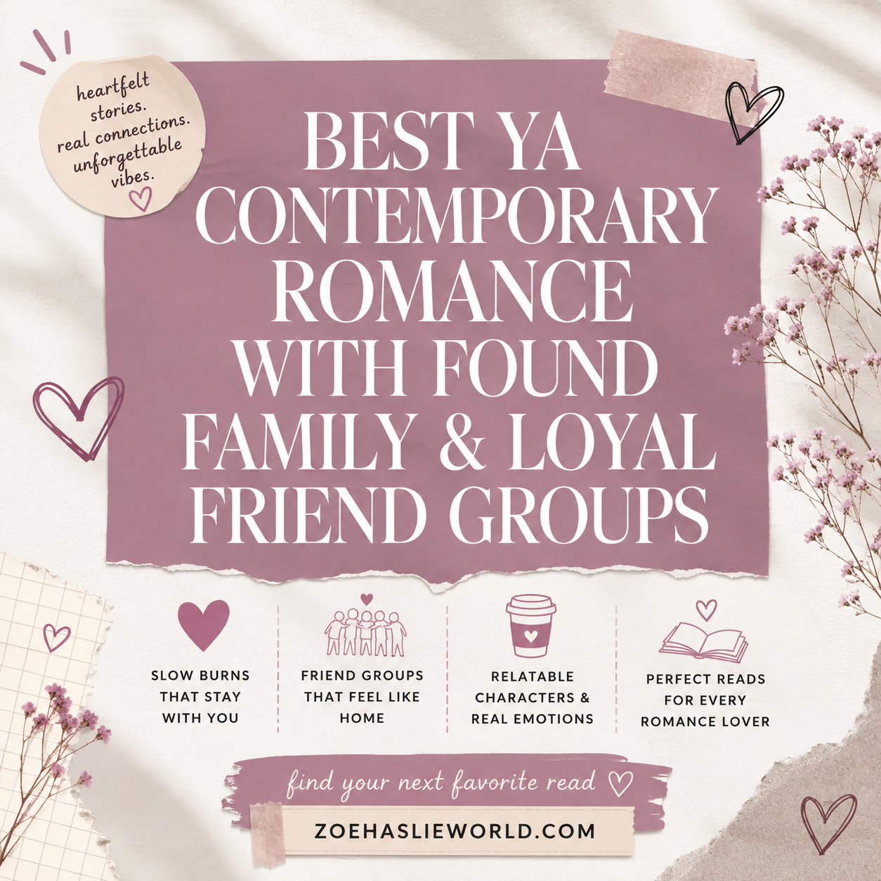 Best YA Contemporary Romance with Found Family & Loyal Friend Groups
