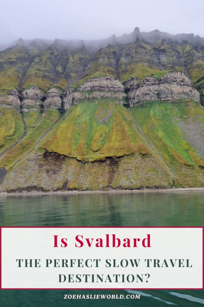 Is Svalbard the Perfect Slow Travel Destination