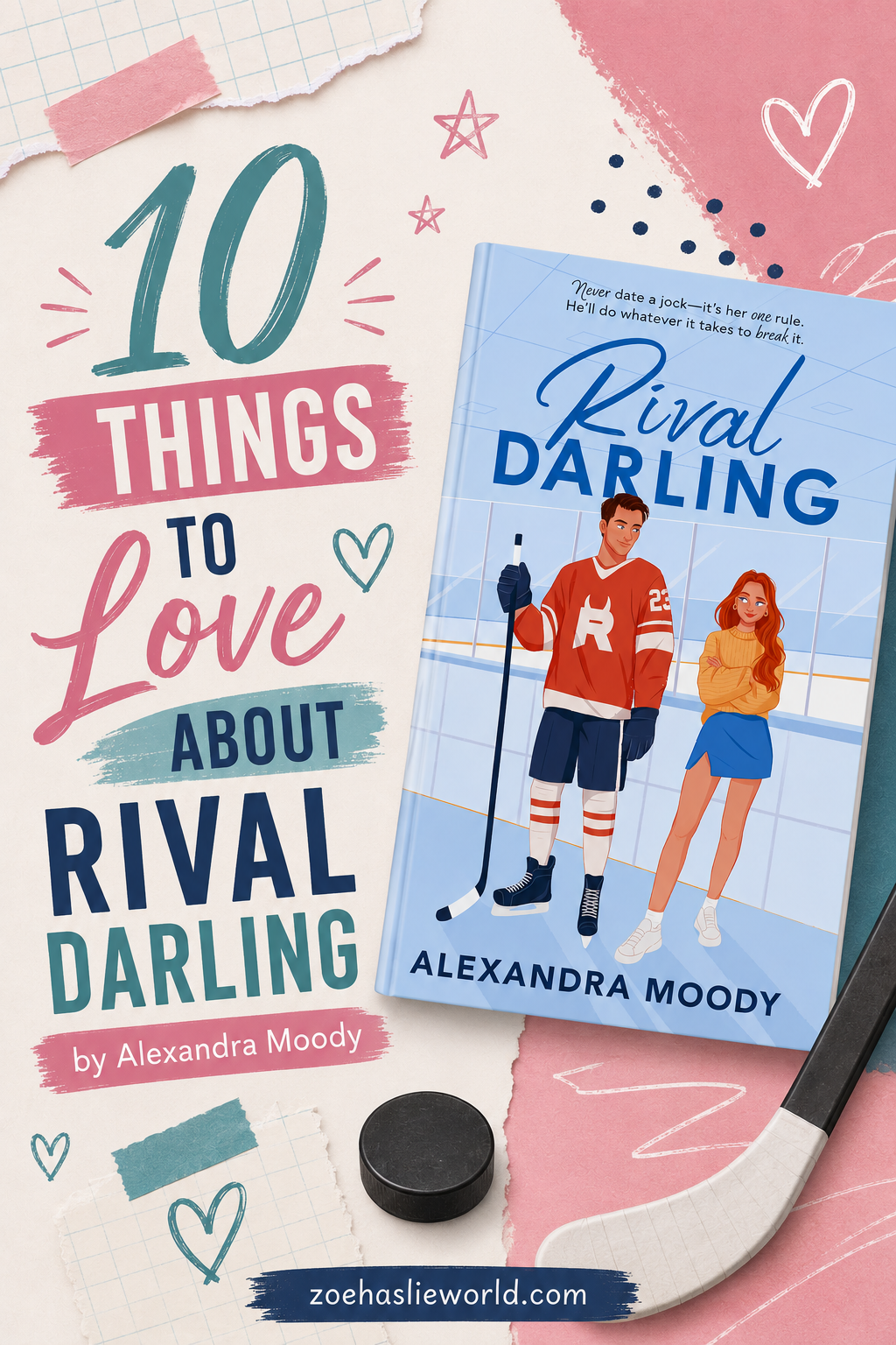 10 Things to Love About Rival Darling by Alexandra Moody