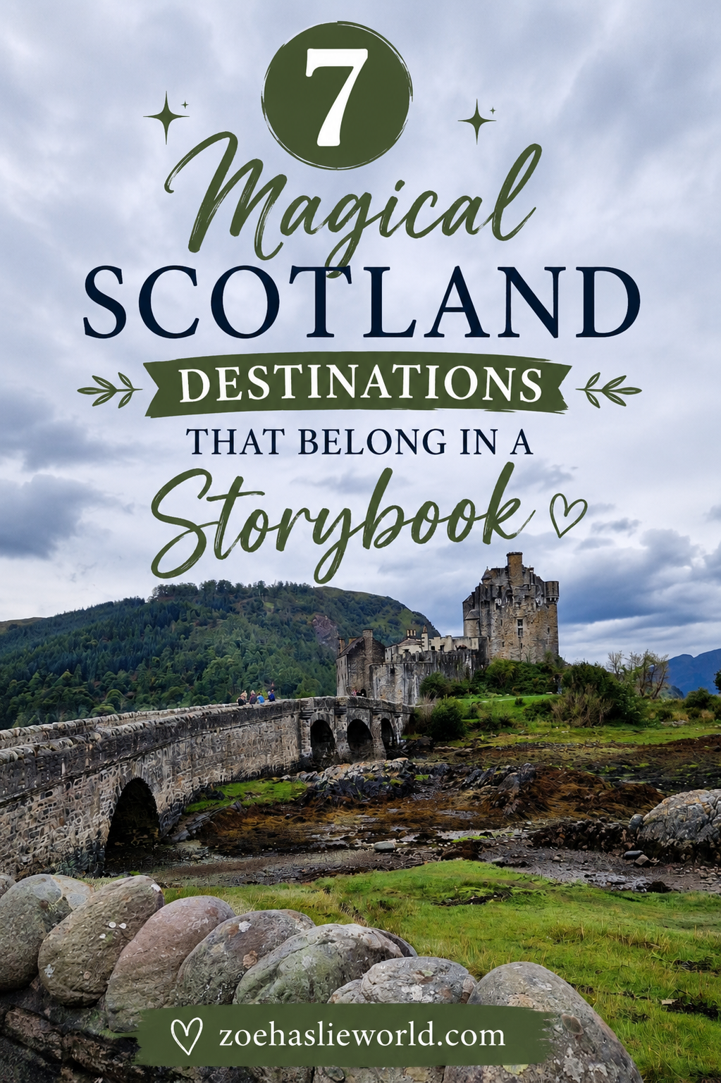 7 Magical Scotland Destinations That Belong in a Storybook