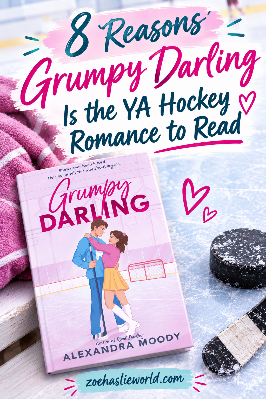 8 Reasons Grumpy Darling Is the YA Hockey Romance to Read
