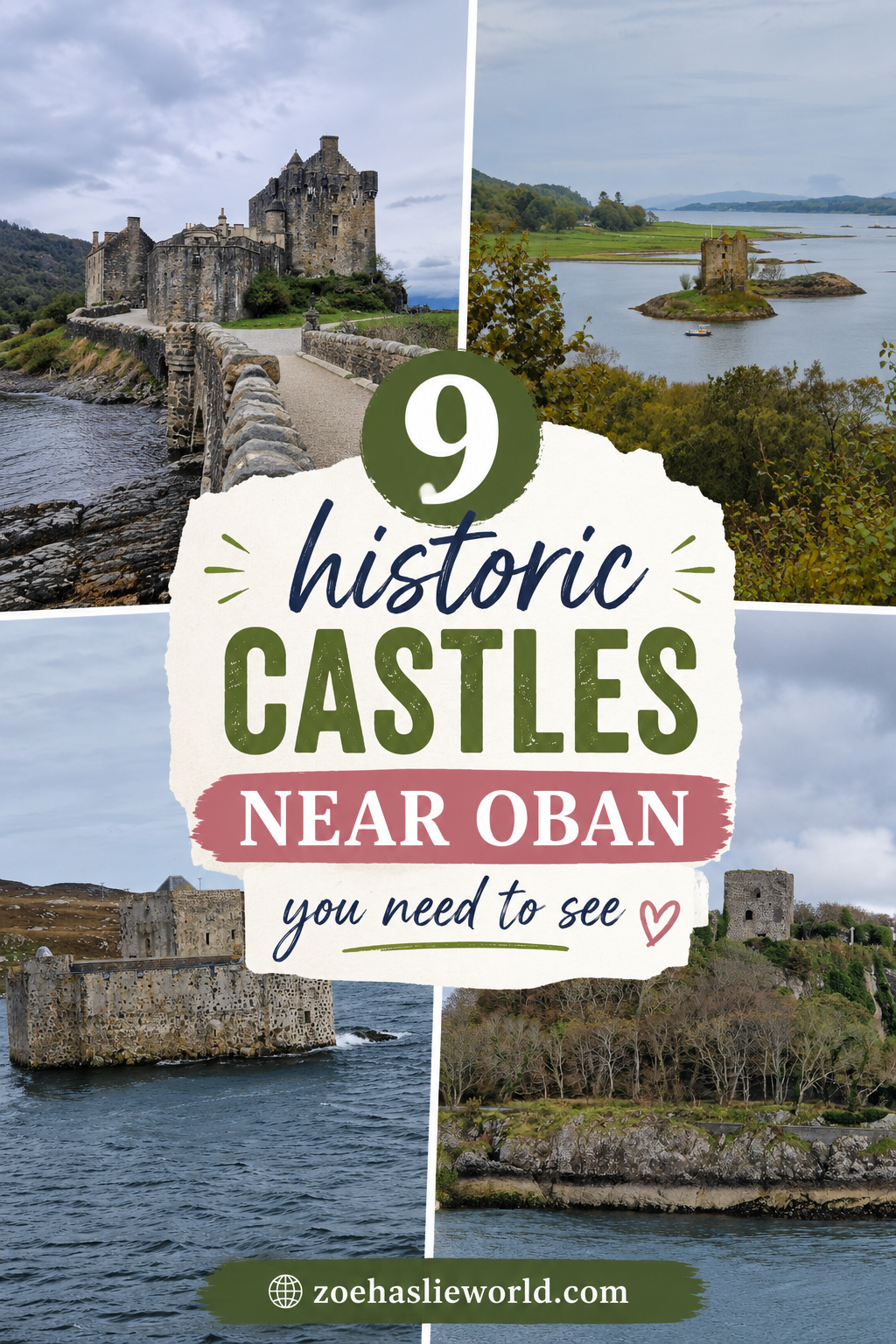 9 Historic Castles Near Oban You Need to See