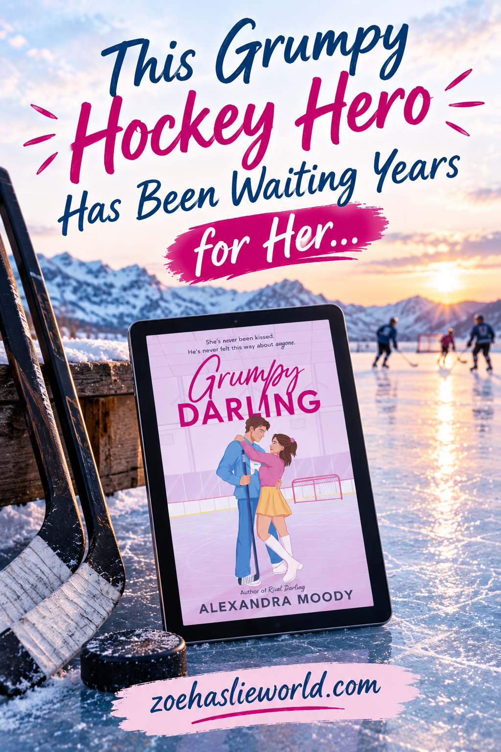 This Grumpy Hockey Hero Has Been Waiting Years for Her… Grumpy Darling by Alexandra Moody