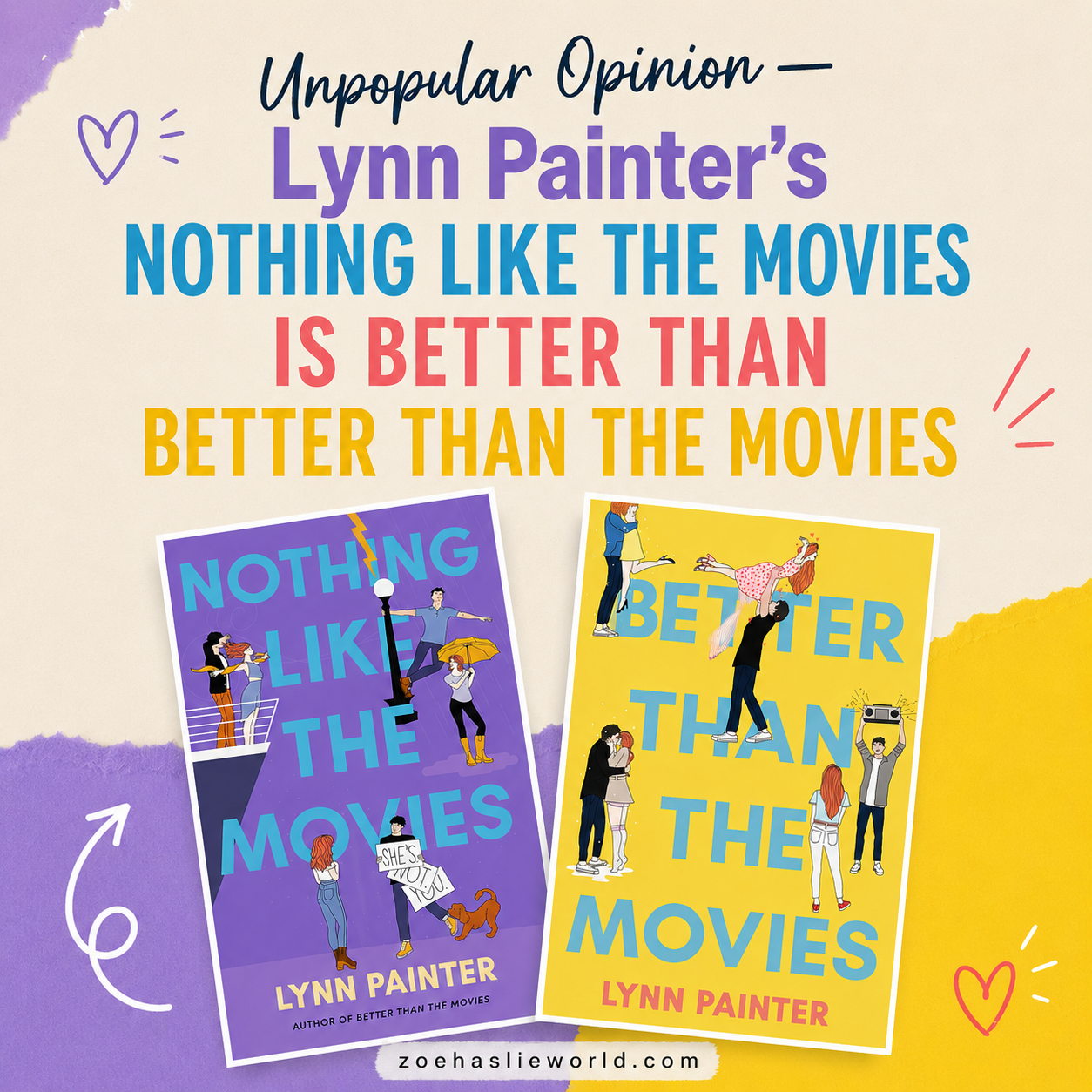 Unpopular Opinion — Lynn Painter’s Nothing Like the Movies Is Better Than Better Than the Movies