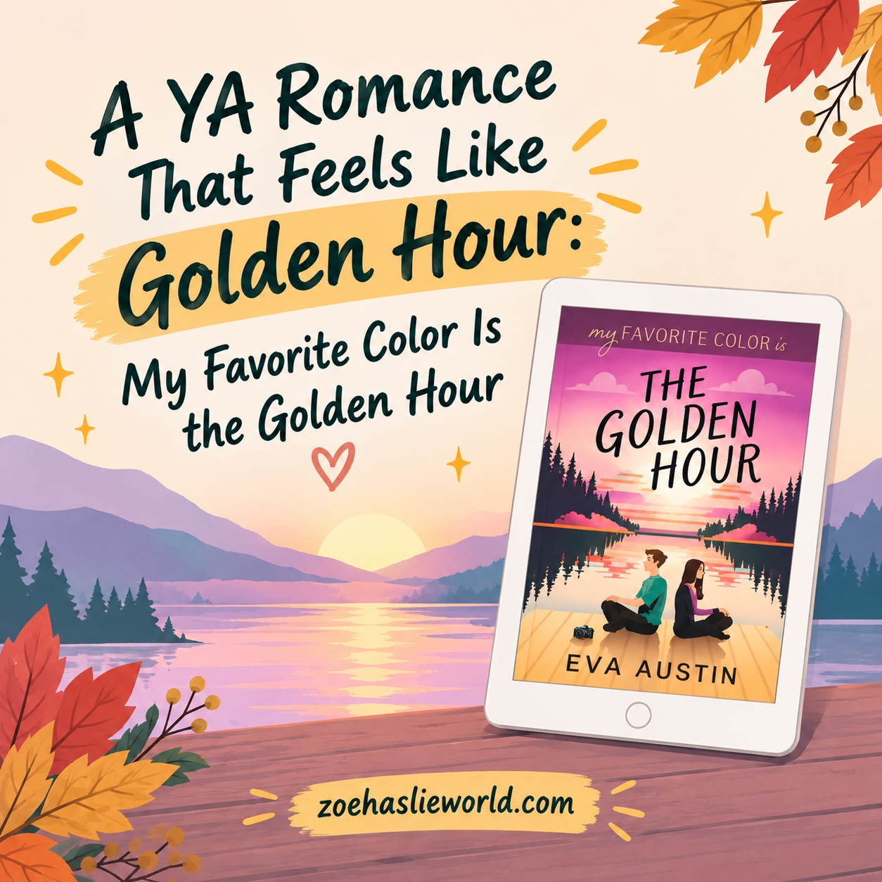 A YA Romance That Feels Like Golden Hour: My Favorite Color Is the Golden Hour