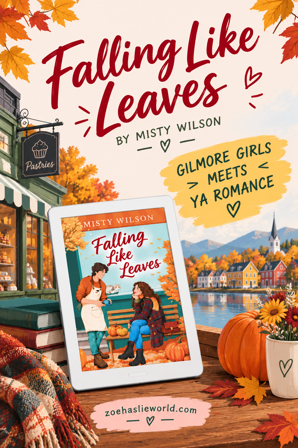 Falling Like Leaves by Misty Wilson Gilmore Girls Meets YA Romance