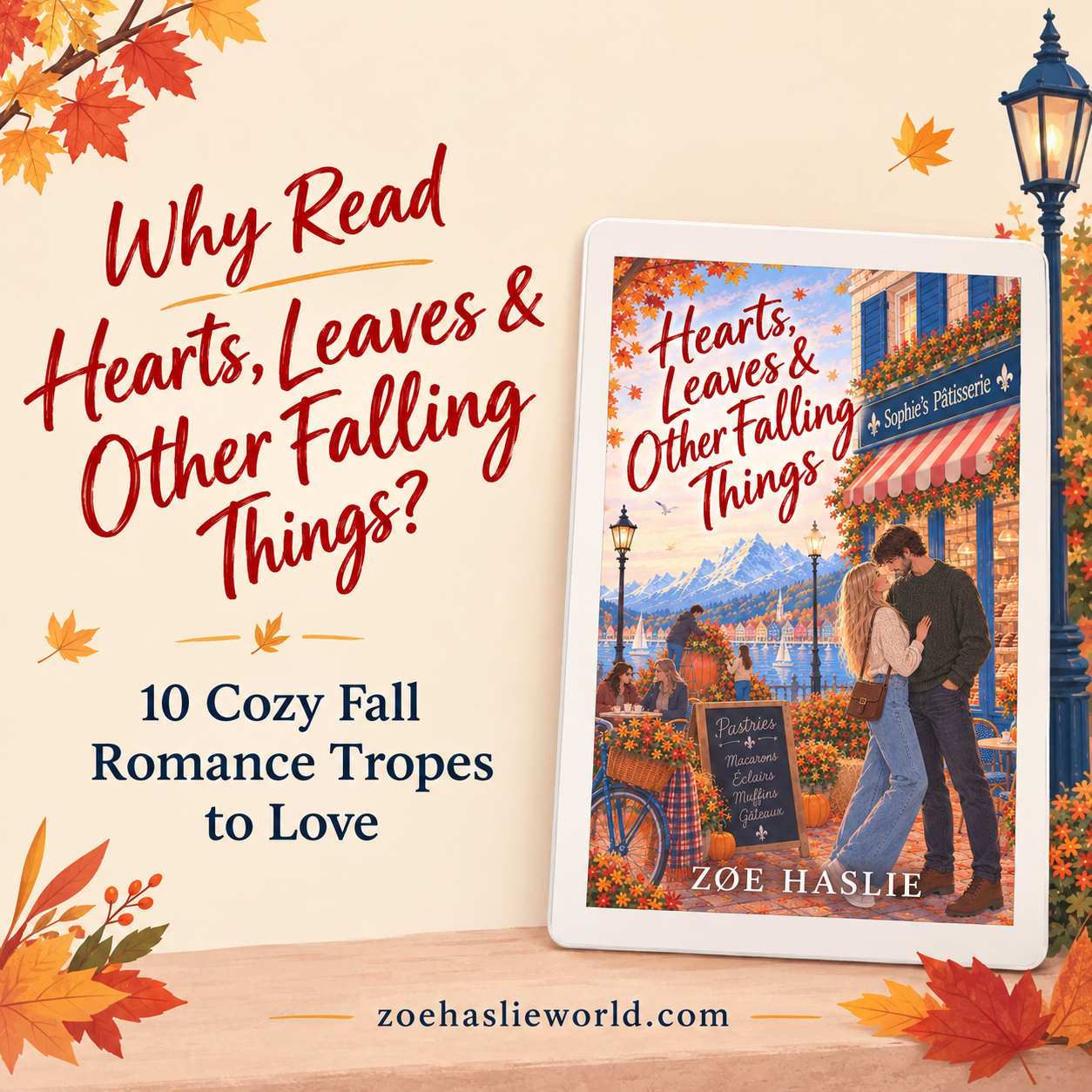 Why Read Hearts, Leaves & Other Falling Things 10 Cozy Fall Romance Tropes to Love