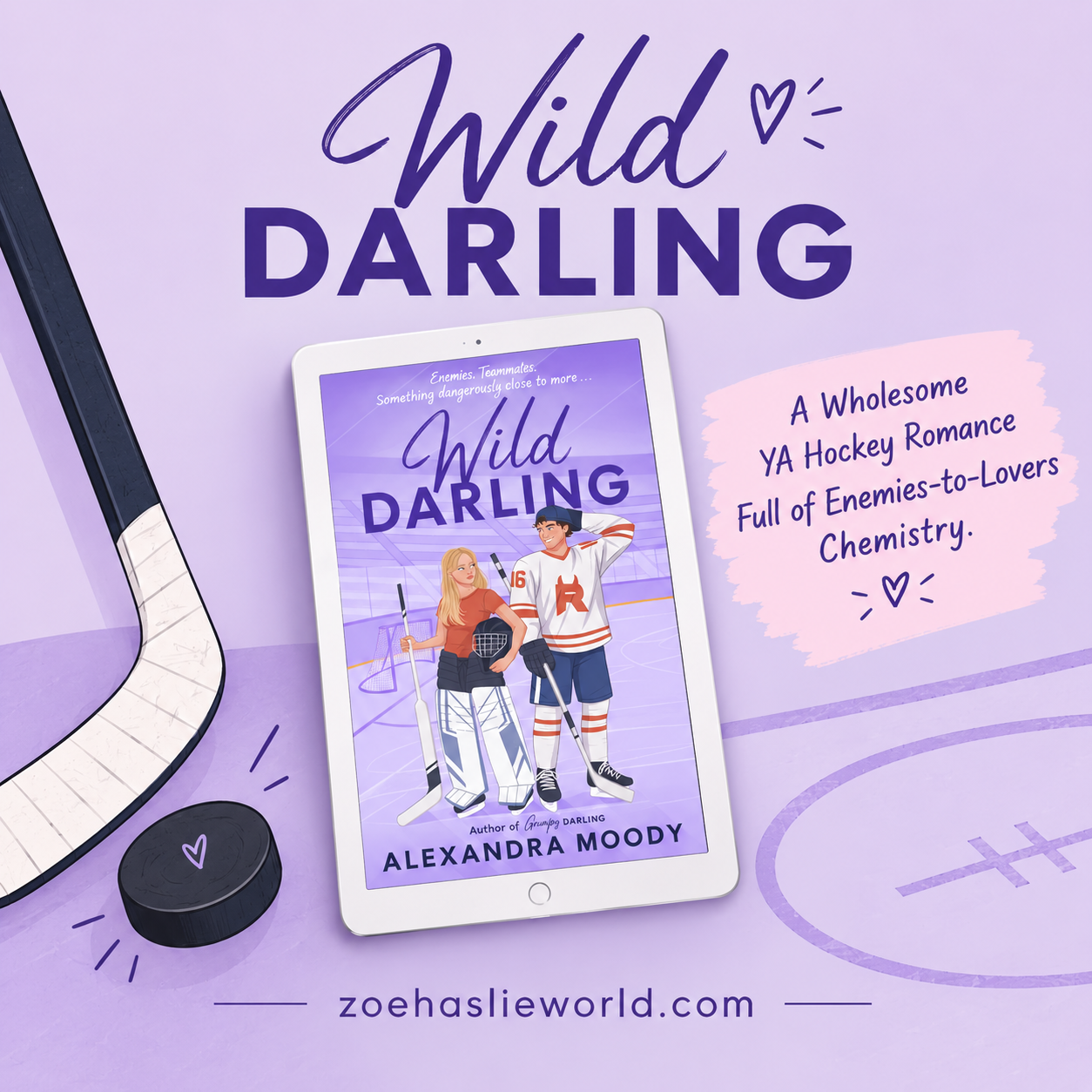 Wild Darling by Alexandra Moody A Wholesome YA Hockey Romance Full of Enemies-to-Lovers Chemistry